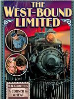 The West~Bound Limited在线观看和下载