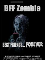 BFF Zombie在线观看和下载