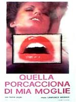 Quella porcacciona di mia moglie在线观看