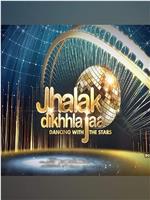 Jhalak Dikhhla Jaa在线观看和下载