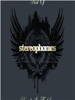 Stereophonics: A Decade in the Sun在线观看和下载