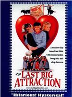 The Last Big Attraction在线观看