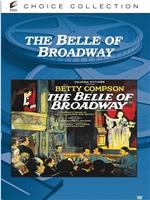 The Belle of Broadway在线观看