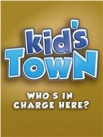 Kid's Town Season 1在线观看