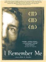 I Remember Me