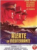 Alerte en Méditerranée