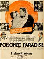 Poisoned Paradise在线观看