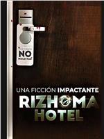 rizhoma-hotel在线观看