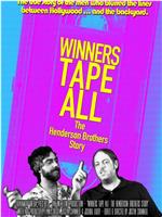 Winners Tape All: The Henderson Brothers Story在线观看