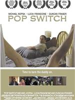 Pop Switch