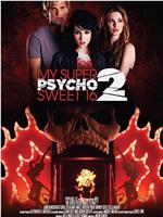 My Super Psycho Sweet 16: Part 2在线观看