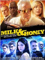 Milk and Honey: The Movie在线观看