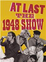 At Last the 1948 Show在线观看和下载