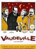 Vaudeville在线观看