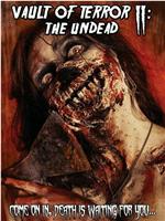 Vault of Terror II: The Undead