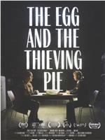 The Egg and the Thieving Pie