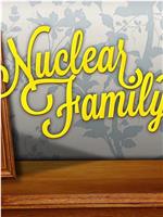 Nuclear Family在线观看