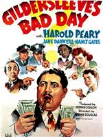 Gildersleeve's Bad Day在线观看和下载