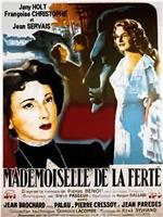 Mademoiselle de la Ferté在线观看和下载