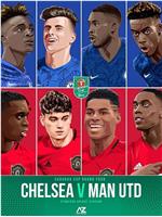 Carabao Cup - 4th Rnd Chelsea vs Manchester United在线观看