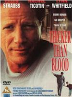 Thicker Than Blood: The Larry McLinden Story在线观看