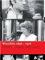 Wienfilm 1896-1976在线观看