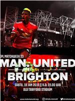 Manchester United vs Brighton and Hove Albion在线观看和下载