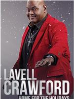 Lavell Crawford: Home for the Holidays在线观看和下载