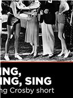 Sing, Bing, Sing在线观看