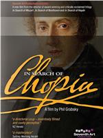 In Search Of Chopin在线观看