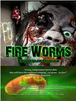 Fire Worms