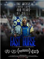 Fast Horse在线观看