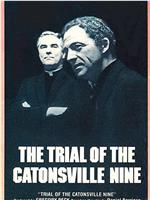 The Trial of the Catonsville Nine
