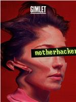 Motherhacker Season 1在线观看