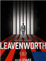 Leavenworth Season 1在线观看