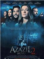 Azazil 2: Büyü在线观看