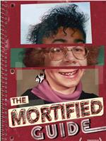 The Mortified Guide在线观看