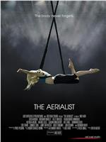 The Aerialist在线观看