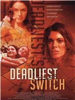 Deadly Daughter Switch在线观看