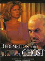 Redemption of the Ghost