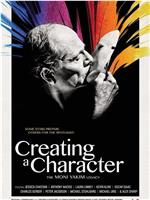 Creating a Character: The Moni Yakim Legacy在线观看