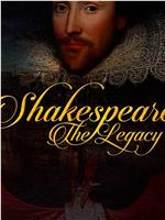 Shakespeare: The Legacy