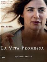 La Vita Promessa在线观看