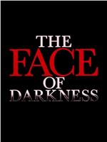 Face of Darkness