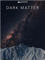 Dark Matter在线观看