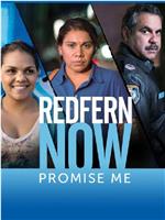 Redfern Now: Promise Me在线观看