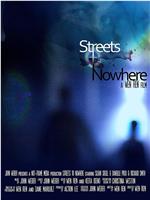 Streets to Nowhere在线观看和下载