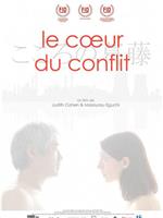 Le coeur du conflit在线观看和下载