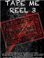 Tape Me: Reel 3