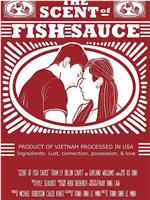 The Scent of Fish Sauce在线观看和下载